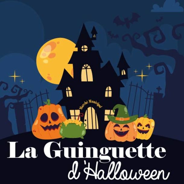 LA GUINGUETTE D’HALLOWEEN 2023